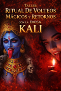 Taller  Ritual De Volteos Magicos y Retornos con la Diosa Kali